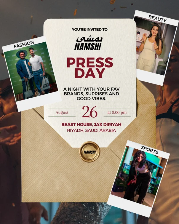 Namshi Press Day invitation, the 26th of August at 8:00 pm, Beast House, Riyadh